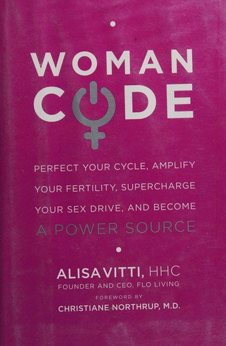 Cover of WomanCode by Alisa Vitti (HarperOne, 2014)